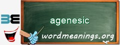 WordMeaning blackboard for agenesic
